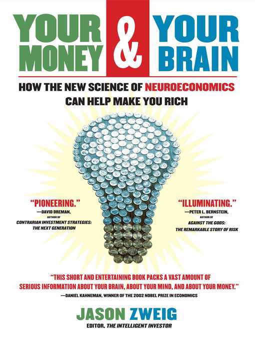 Title details for Your Money and Your Brain by Jason Zweig - Available